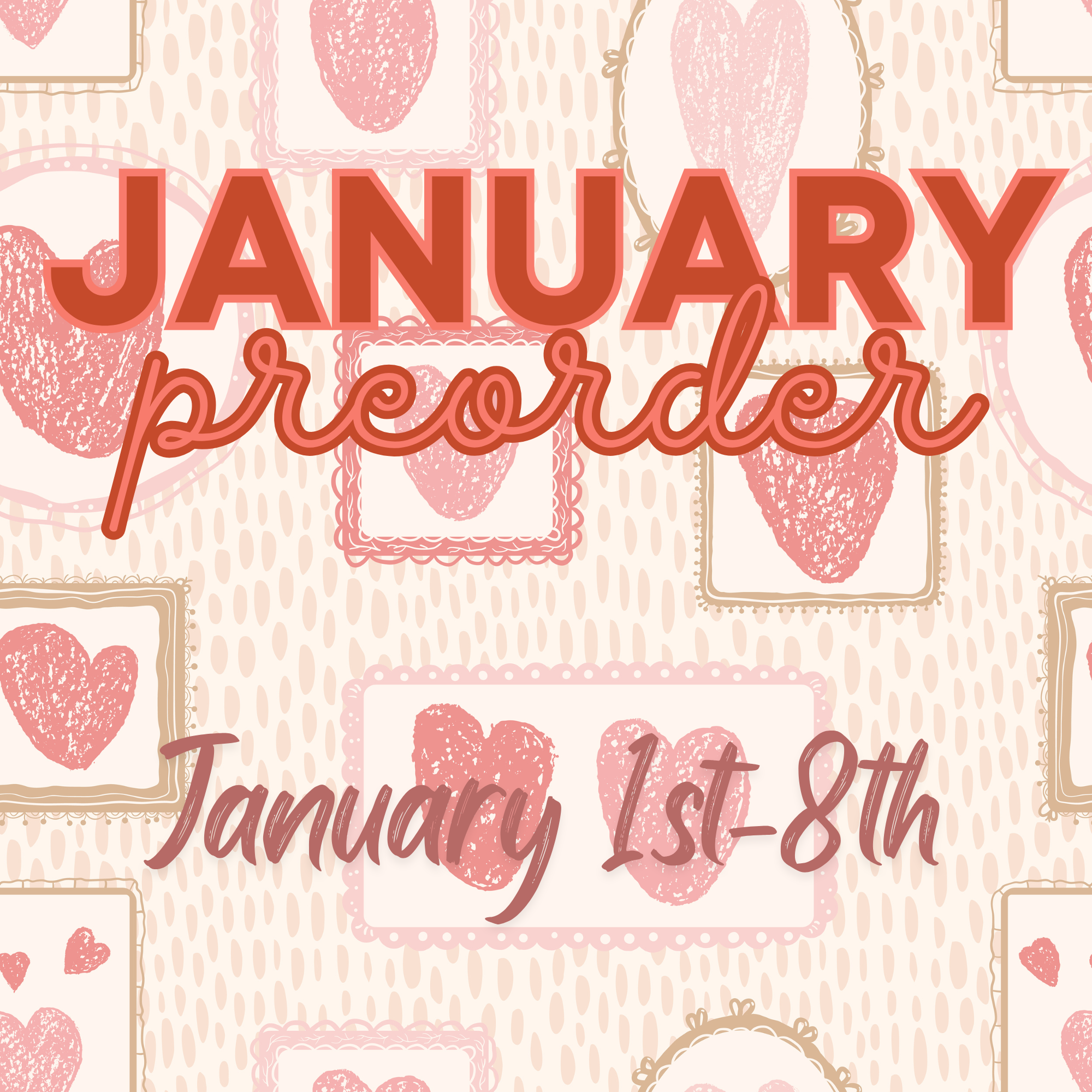 January Preorder